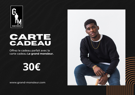 Carte cadeau - Le grand monsieur.